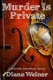 [Susan Wiles Schoolhouse Mystery 04] • Murder Is Private